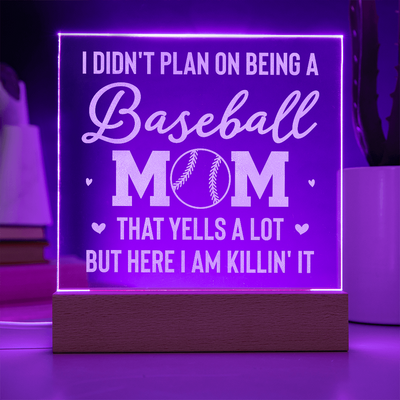 Baseball Mom...Engraved Acrylic Square Plaque with LED base