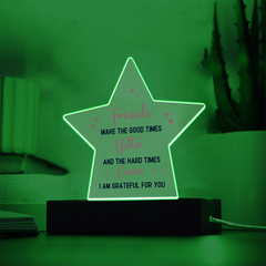 Friends...Printed Star Acrylic Plaque with LED base